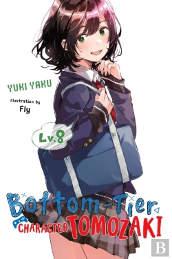 Bertrand.pt - Bottom-Tier Character Tomozaki, Vol. 8 (Light Novel)