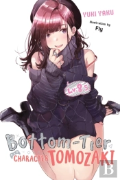 Bottom-Tier Character Tomozaki, Vol. 8.5 (Light Novel)