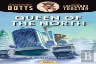 Botts And The Queen Of The North