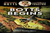 Botts Begins