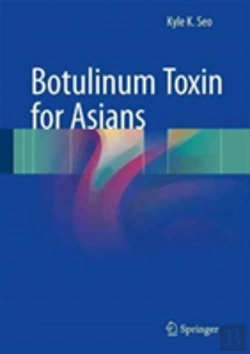 Bertrand.pt - Botulinum Toxin For Asians