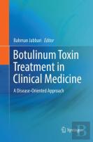 Botulinum Toxin Treatment In Clinical Medicine