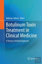 Botulinum Toxin Treatment In Clinical Medicine