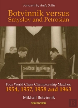 Bertrand.pt - Botvinnik Versus Smyslov And Petrosian