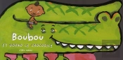 Boubou Et Gorko Le Crocodile (Édition 2010)