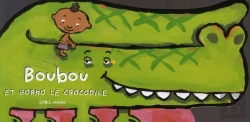 Bertrand.pt - Boubou Et Gorko Le Crocodile (Édition 2010)