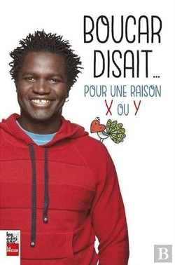 Bertrand.pt - Boucar Disait... Pour Une Raison X Ou Y