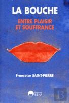 Bouche Entre Plaisir Et Souffrance