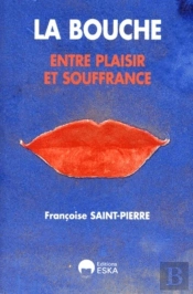 Bouche Entre Plaisir Et Souffrance