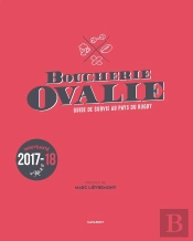 Boucherie Ovalie, Guide De Survie Au Pays Du Rugby (Édition 2017/2018)