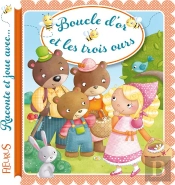 Boucle D'Or Et Les 3 Ours