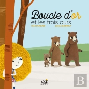 Boucle D'Or Et Les Trois Ours