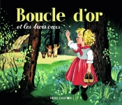 Boucle D'Or Et Les Trois Ours
