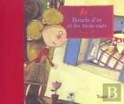 Boucle D'Or Et Les Trois Ours