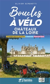 Boucles À Vélo : Châteaux De La Loire