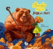 Boucles D'Or Et Jean De L'Ours