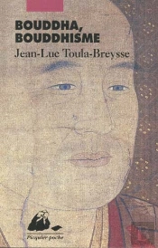 Bouddha Et Le Bouddhisme