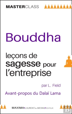 Bertrand.pt - Bouddha : Lecons De Sagesse Pour L'Entreprise