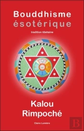 Bouddhisme Ésoterique : Tradition Tibétaine