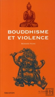 Bouddhisme Et Violence