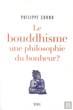 Bertrand.pt - Bouddhisme N'Est Pas Ce Que Vous Croyez (Le)