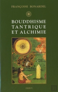 Bertrand.pt - Bouddhisme Tantrique Et Alchimie
