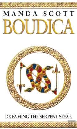 Bertrand.pt - Boudica: Dreaming The Serpent Spear