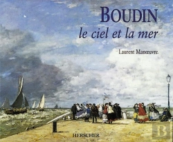 Bertrand.pt - Boudin ; Le Ciel Et La Mer