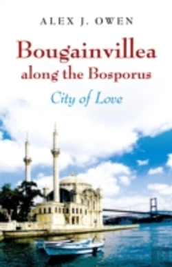Bertrand.pt - Bougainvillea Along The Bosporus - City Of Love