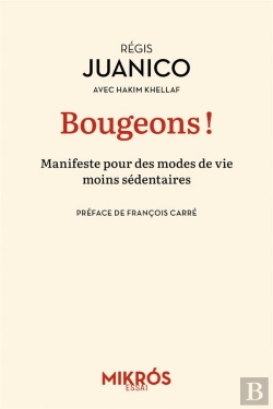 Bertrand.pt - Bougeons ! Manifeste Pour Des Modes De Vie Moins Sédentaires