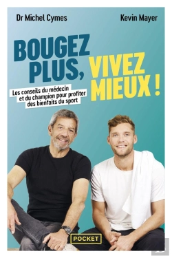 Bertrand.pt - Bougez Plus, Vivez Mieux ! Les Conseils Du Médecin Et Du Champion Pour Profiter Des Bienfaits Du Sport