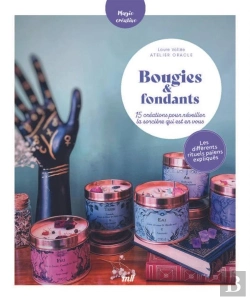 Bertrand.pt - Bougies Et Fondants : 15 Creations Pour Réveiller La Sorcière Qui Est En Vous