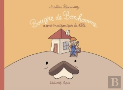 Bertrand.pt - Bougre De Bonhomme A Une Maison Sur La Tete
