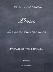 Boui, La Peau Aime Les Mots