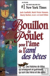 Bouillon De Poulet Pour L'Âme De L'Ami Des Bêtes
