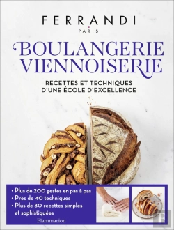 Bertrand.pt - Boulangerie - Viennoiserie : Recettes Et Techniques D'Une École D'Excellence