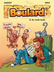 Boulard Tome 3 : En Mode Écolo