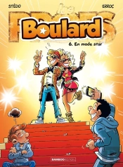 Boulard Tome 6 : En Mode Star