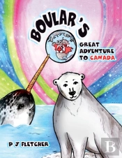 Boular'S Great Adventure To Canada