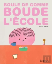 Boule De Gomme Boude L'École