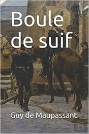 Boule De Suif - Annote