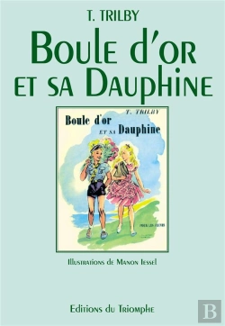 Bertrand.pt - Boule D'Or Et Sa Dauphine