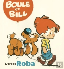 Bertrand.pt - Boule & Bill Hors-Série : L'Art De Roba