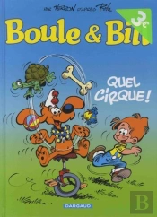 Boule & Bill T.29 ; Quel Cirque !