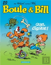 Boule & Bill Tome 29 : Quel Cirque !