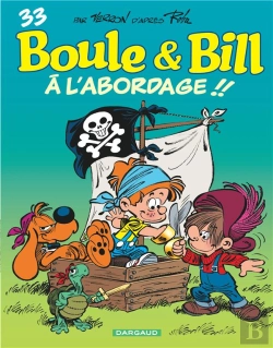 Bertrand.pt - Boule & Bill Tome 33 : À L'Abordage !!
