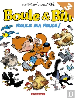 Bertrand.pt - Boule & Bill Tome 35 : Roule Ma Poule !
