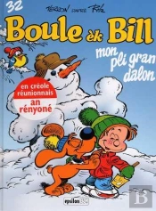 Boule Ek Bill T.32 ; Mon Pli Gran Dalon