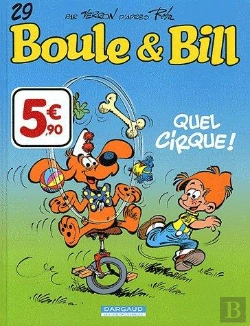 Bertrand.pt - Boule Et Bill T.29 ; Quel Cirque !