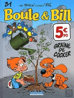 Bertrand.pt - Boule Et Bill T.31 ; Graine De Cocker